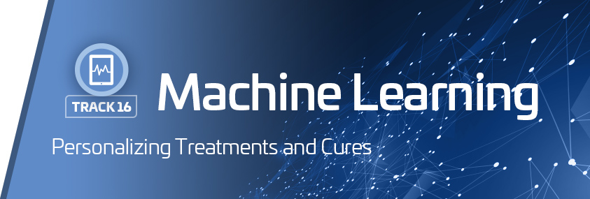Track 16: Machine Learning Track 16: Machine Learning